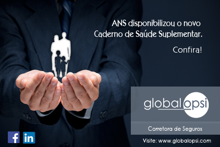 ANS disponibilizou o novo Caderno de Saúde Suplementar